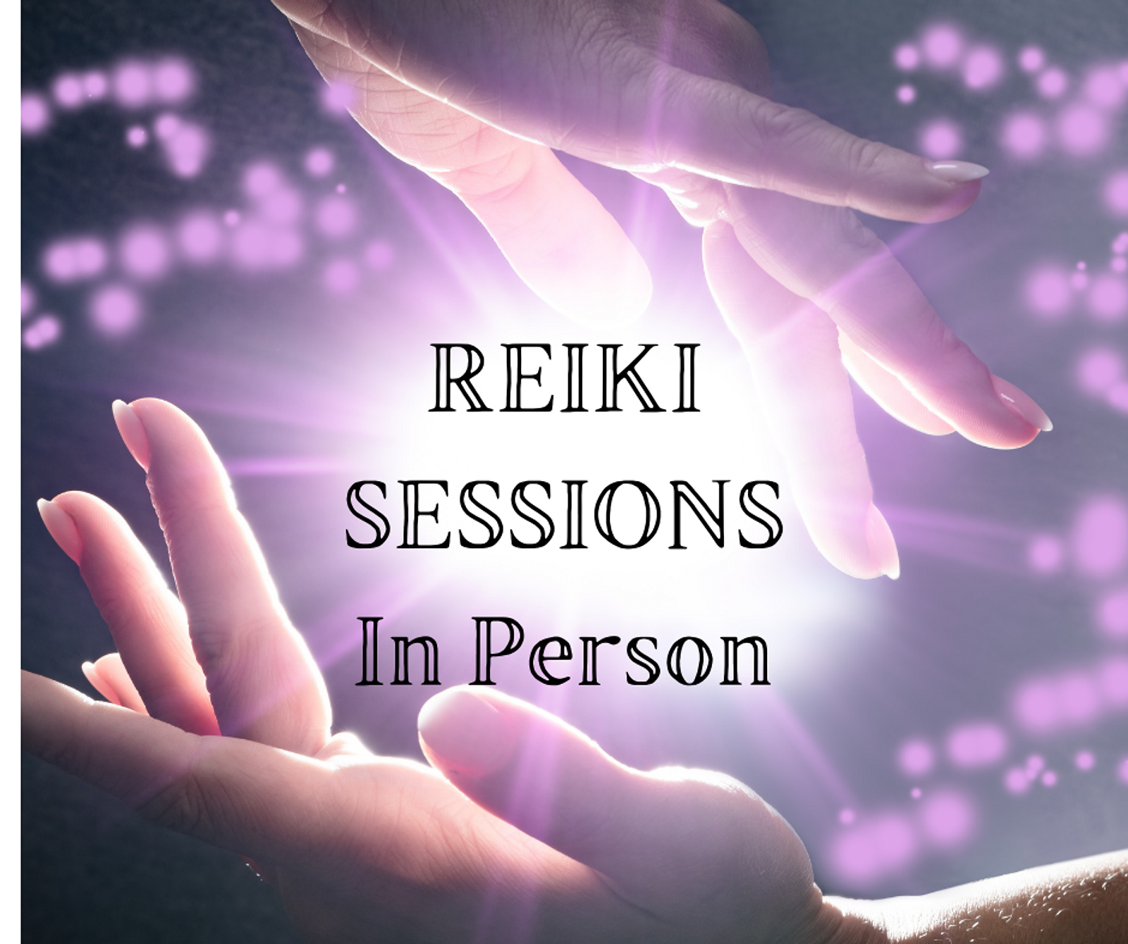 REIKI SESSIONS In Person 2.png